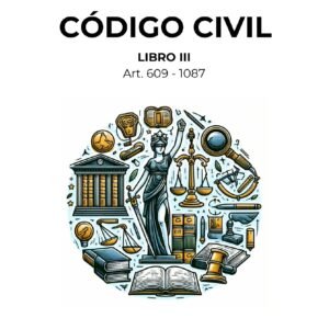 Código Civil. Libro III
